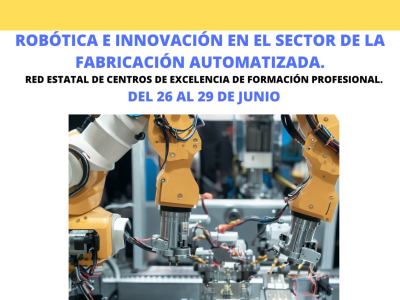 Cartel del curso de robótica e innovación en fabricación automatizada